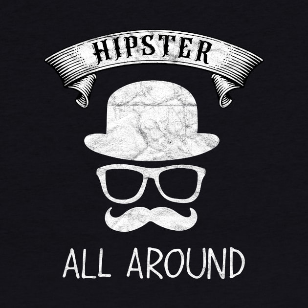 HIPSTERS-Hipster All Around by AlphaDistributors